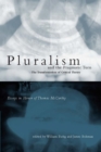 Image for Pluralism and the pragmatic turn: the transformation of critical theory : essays in honor of Thomas McCarthy
