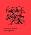 Image for Modeling Neural Development