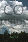 Image for CO2 rising: the world&#39;s greatest environmental challenge