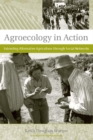 Image for Agroecology in Action: Extending Alternative Agriculture Through Social Networks