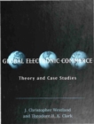 Image for Global Electronic Commerce - Theory and Case Studies
