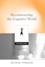 Image for Reconstructing the Cognitive World: The Next Step