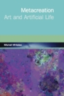 Image for Metacreation: Art and Artificial Life