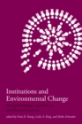 Image for Institutions and environmental change: principal findings, applications, and research frontiers