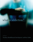 Image for What is addiction?