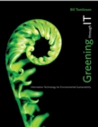 Image for Greening through IT: Information Technology for Environmental Sustainability