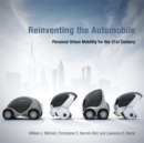 Image for Reinventing the automobile: personal urban mobility for the 21st century