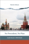 Image for No precedent, no plan: inside Russia&#39;s 1998 default