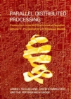 Image for Parallel Distributed Processing: Explorations in the Microstructure of Cognition: Psychological and Biological Models