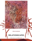 Image for Relationscapes: movement, art, philosophy