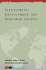 Image for Institutions, development, and economic growth