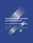 Image for Knowledge engineering and management: the CommonKADS methodology