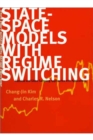 Image for State-space models with regime switching: classical and Gibbs-sampling approaches with applications
