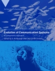 Image for Evolution of communication systems: a comparative approach
