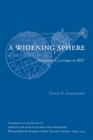 Image for A widening sphere: evolving cultures at MIT