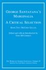 Image for George Santayana&#39;s marginalia: a critical selection. (McCord - Zeller) : v. 6