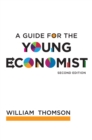 Image for A guide for the young economist