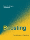 Image for Boosting: foundations and algorithms