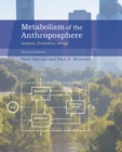 Image for Metabolism of the Anthroposphere - Analysis, Evaluation, Design