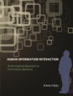 Image for Human information interaction: an ecological approach to information behavior