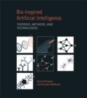 Image for Bio-Inspired Artificial Intelligence: Theories, Methods, and Technologies