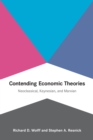 Image for Contending economic theories: neoclassical, Keynesian, and Marxian