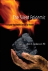 Image for The silent epidemic: coal and the hidden threat to health
