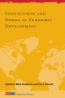 Image for Institutions and Norms in Economic Development