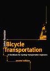 Image for Bicycle transportation: a handbook for cycling transportation engineers