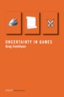 Image for Uncertainty in games
