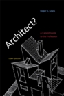 Image for Architect?: a candid guide to the profession