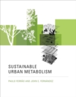 Image for Sustainable urban metabolism