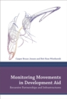 Image for Monitoring movements in development aid: recursive partnerships and infrastructures