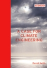 Image for A case for climate engineering