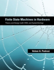 Image for Finite state machines in hardware: theory and design (with VHDL and SystemVerilog)