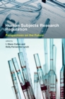 Image for Human Subjects Research Regulation: Perspectives on the Future