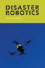 Image for Disaster robotics