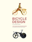 Image for Bicycle design: an illustrated history