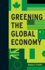 Image for Greening the global economy