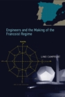 Image for Engineers and the making of the Francoist regime