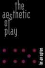 Image for The aesthetic of play