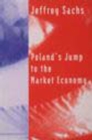 Image for Poland&#39;s jump to the market economy