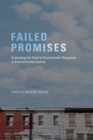 Image for Failed promises: evaluating the federal government&#39;s response to environmental justice