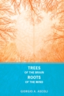 Image for Trees of the brain, roots of the mind