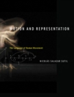 Image for Motion and representation: the language of human movement