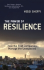 Image for The power of resilience: how the best companies manage the unexpected