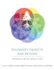 Image for Boundary objects and beyond: working with Leigh Star