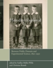 Image for Heredity explored: between public domain and experimental science, 1850-1930