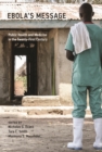 Image for Ebola&#39;s message: public health and medicine in the twenty-first century