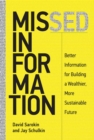 Image for Missed information: better information for building a wealthier, more sustainable future
